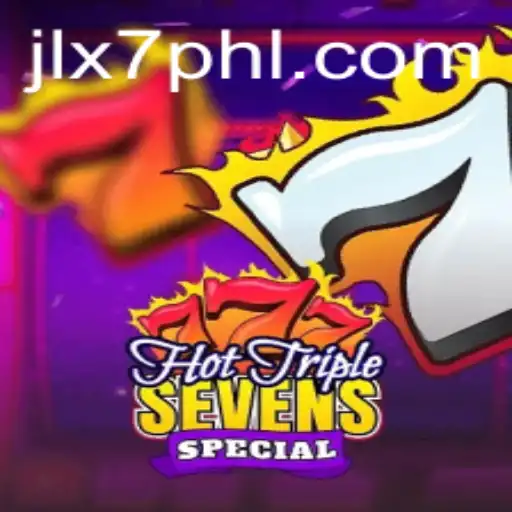 Unveiling the Excitement of HotTripleSevensSpecial: Dive into the World of JLX7